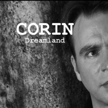 corin Leave the Dreamland