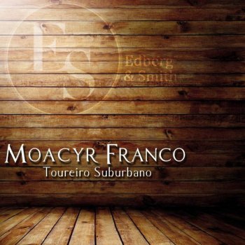 Moacyr Franco Nosso Amor (Our Language of Love) - Original Mix