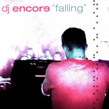 DJ Encore Falling (DJ Nuuuk Remix)