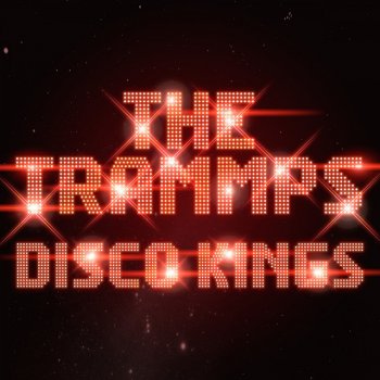 The Trammps Funky Town (Rerecorded)