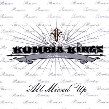 Kumbia Kings Shhhh (Hip Hop)