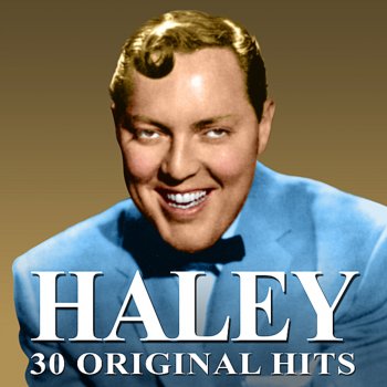 Bill Haley The Saints Rock ‘N Roll (Remastered)