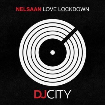 Nelsaan Love Lockdown