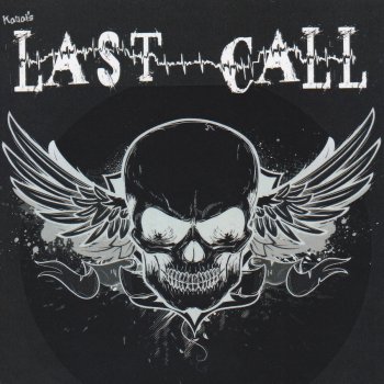 Last Call Lying Low