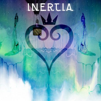 Inertia Simple and Clean (Kingdom Hearts Theme)