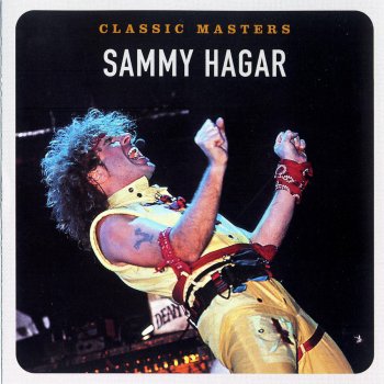 Sammy Hagar This Planet's On Fire (Burn In Hell) - 2002 Digital Remaster