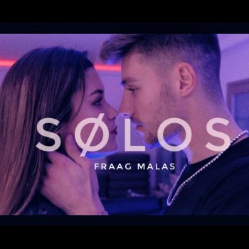 Fraag Malas Solos