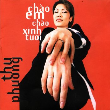 Thu Phương feat. Trung Kiên Chào Em Chào Xinh Tươi