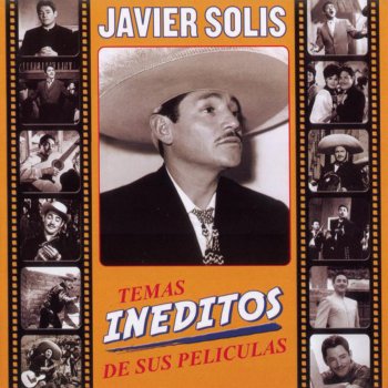 Javier Solis Las Mirlas