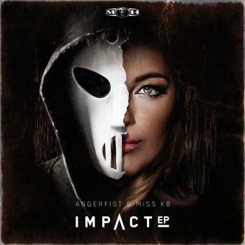 Angerfist feat. Miss K8 Get It Lit