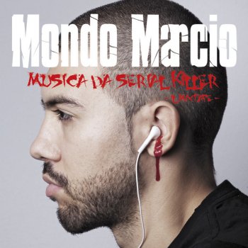 Mondo Marcio feat. Michelle Lily Dimmi di cosa hai paura