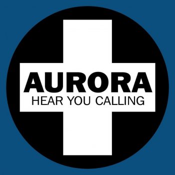 Aurora Hear You Calling (Origin Remix)