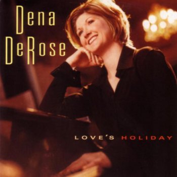 Dena DeRose The Nearness of You