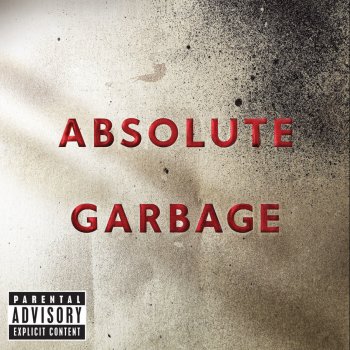 Garbage It's All Over But the Crying (Remix)