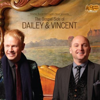 Dailey & Vincent Come Back to Me