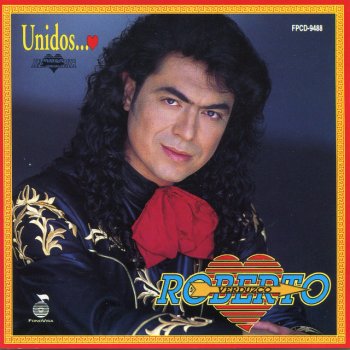 Исполнитель Roberto Verduzco, альбом Unidos