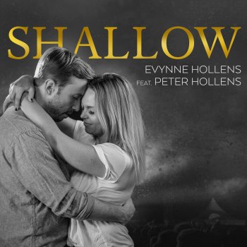 Evynne Hollens feat. Peter Hollens Shallow (A Star Is Born) [feat. Peter Hollens]