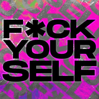 Brojob F**k Yourself (feat. CJ McCreery & Lorna Shore)