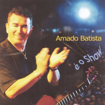 Amado Batista A Única