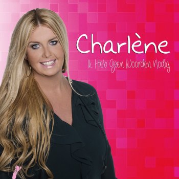 Charlene Mijn Grote Liefde