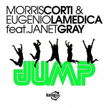 Исполнитель Morris Corti feat. Eugenio LaMedica, альбом Jump