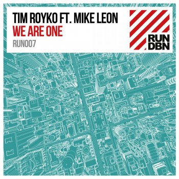 Tim Royko feat. Mike Leon We Are One