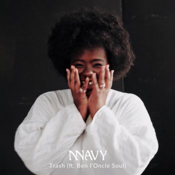 NNAVY feat. Ben L'Oncle Soul Trash