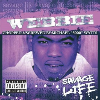 Webbie Mind Ya' Business (Chopped & Screwed)