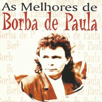 Borba De Paula Esse Amor É Demais