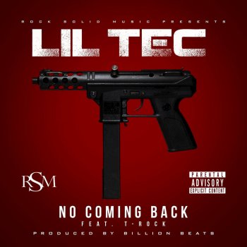 Исполнитель Lil Tec, альбом No Coming Back