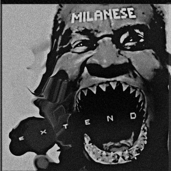 Milanese Mr Bad News