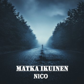 Nico Matka Ikuinen