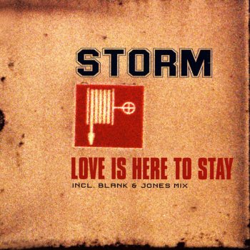 Storm Love Is Here To Stay - Blank & Jones Mix