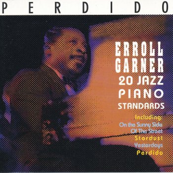Errol Garner On The Sunny Side Of The Street