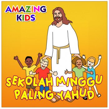 Amazing Kids Sekolah Minggu Paling Yahud