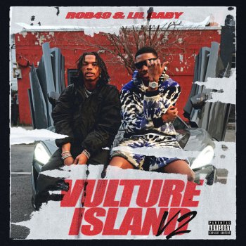 Rob49 feat. Lil Baby Vulture Island V2 (with Lil Baby)