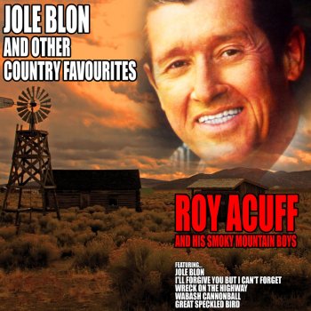 Roy Acuff And His Smoky Mountain Boys The Precious Jewel