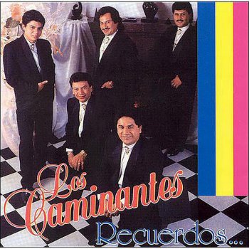 Los Caminantes Brindo por Tu Cumpleaños