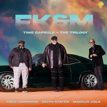 Fred Hammond Here For You
