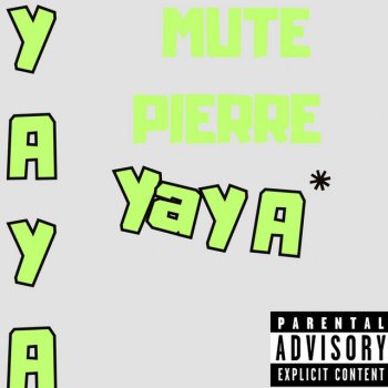 Исполнитель Mutepierre, альбом Yaya