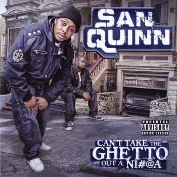 San Quinn, Homewrecka, Willie Hen & Shady Nate From Frisco to Oakland (feat. Homewrecka, Willie Hen & Shady Nate)