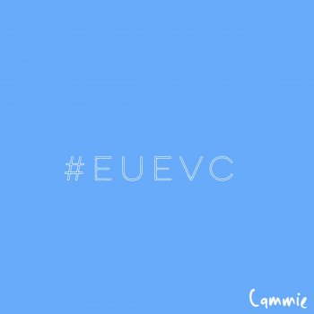Cammie #Euevc