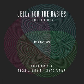 Jelly For The Babies Echoed Feelings