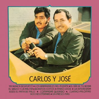 Carlos y José Compadre Querido