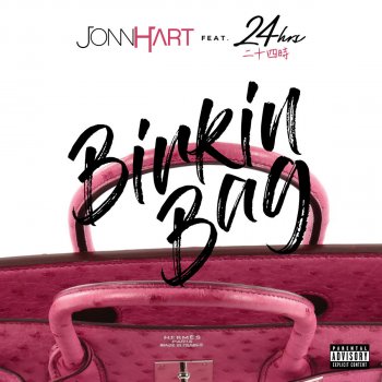 Jonn Hart feat. LoveRance Birkin Bag