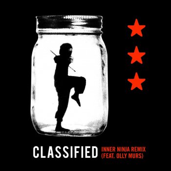 Classified feat. Olly Murs Inner Ninja (feat. Olly Murs) [Remix]