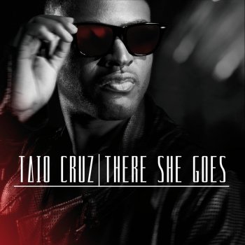 Taio Cruz There She Goes - Moto Blanco Extended Remix