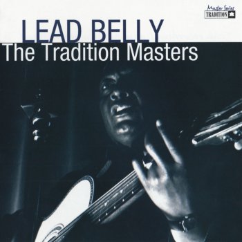 Lead Belly The Gallis Pole