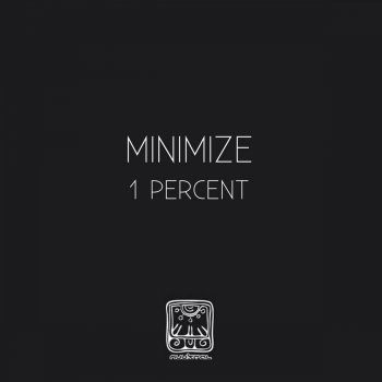 Исполнитель Minimize, альбом 1 Percent