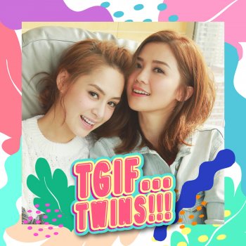 Twins TGIF (純音樂版)